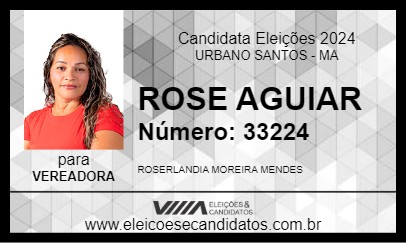 Candidato ROSE AGUIAR 2024 - URBANO SANTOS - Eleições