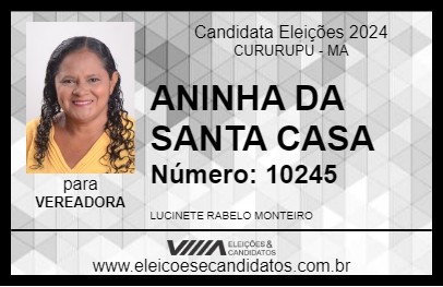 Candidato ANINHA DA SANTA CASA 2024 - CURURUPU - Eleições