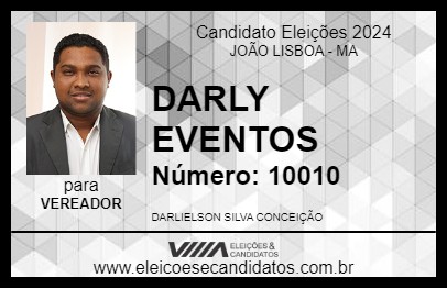 Candidato DARLY EVENTOS 2024 - JOÃO LISBOA - Eleições