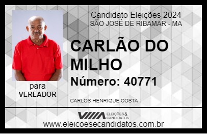 Candidato CARLÃO DO MILHO 2024 - SÃO JOSÉ DE RIBAMAR - Eleições