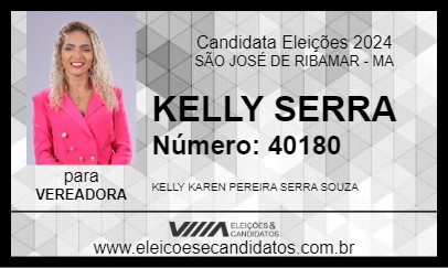 Candidato KELLY SERRA 2024 - SÃO JOSÉ DE RIBAMAR - Eleições