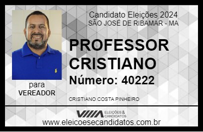 Candidato PROFESSOR CRISTIANO 2024 - SÃO JOSÉ DE RIBAMAR - Eleições