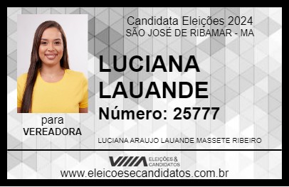 Candidato LUCIANA LAUANDE 2024 - SÃO JOSÉ DE RIBAMAR - Eleições