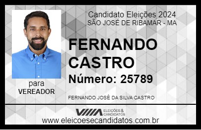 Candidato FERNANDO CASTRO 2024 - SÃO JOSÉ DE RIBAMAR - Eleições