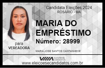 Candidato MARIA DO EMPRÉSTIMO 2024 - ROSÁRIO - Eleições