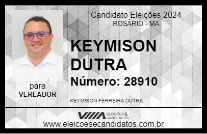 Candidato KEYMISON DUTRA 2024 - ROSÁRIO - Eleições