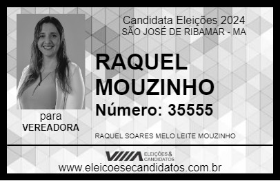 Candidato RAQUEL MOUZINHO 2024 - SÃO JOSÉ DE RIBAMAR - Eleições