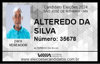 Candidato ALTEREDO DA SILVA 2024 - SÃO JOSÉ DE RIBAMAR - Eleições