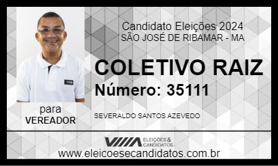 Candidato SEVERALDO COLETIVO RAIZ 2024 - SÃO JOSÉ DE RIBAMAR - Eleições