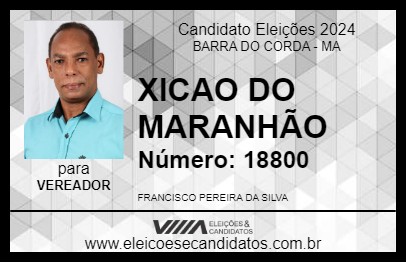 Candidato XICAO DO MARANHÃO 2024 - BARRA DO CORDA - Eleições