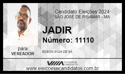 Candidato JADIR 2024 - SÃO JOSÉ DE RIBAMAR - Eleições