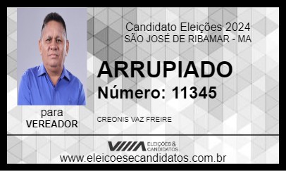 Candidato ARRUPIADO 2024 - SÃO JOSÉ DE RIBAMAR - Eleições