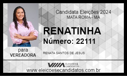 Candidato RENATINHA 2024 - MATA ROMA - Eleições