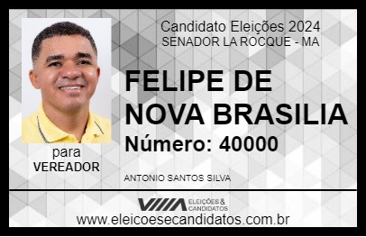 Candidato FELIPE DE NOVA BRASILIA 2024 - SENADOR LA ROCQUE - Eleições