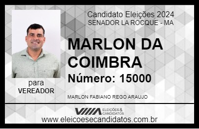 Candidato MARLON DA COIMBRA 2024 - SENADOR LA ROCQUE - Eleições