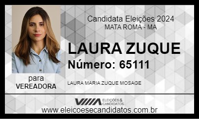 Candidato LAURA ZUQUE 2024 - MATA ROMA - Eleições