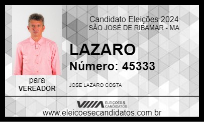 Candidato LAZARO 2024 - SÃO JOSÉ DE RIBAMAR - Eleições