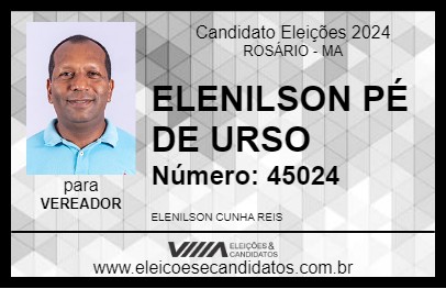 Candidato ELENILSON PÉ DE URSO 2024 - ROSÁRIO - Eleições