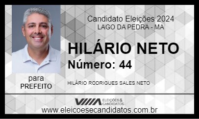 Candidato HILÁRIO NETO 2024 - LAGO DA PEDRA - Eleições