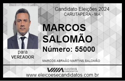 Candidato MARCOS SALOMÃO 2024 - CARUTAPERA - Eleições