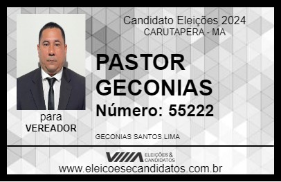 Candidato PASTOR GECONIAS 2024 - CARUTAPERA - Eleições