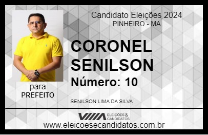 Candidato CORONEL SENILSON 2024 - PINHEIRO - Eleições