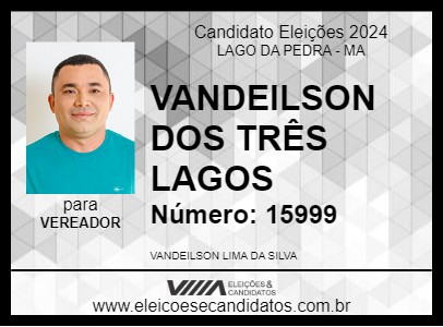 Candidato VANDEILSON DOS TRÊS LAGOS 2024 - LAGO DA PEDRA - Eleições