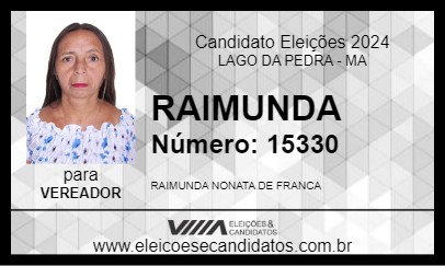 Candidato RAIMUNDA 2024 - LAGO DA PEDRA - Eleições