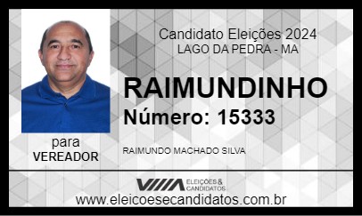 Candidato RAIMUNDINHO 2024 - LAGO DA PEDRA - Eleições