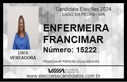 Candidato ENFERMEIRA FRANCIMAR 2024 - LAGO DA PEDRA - Eleições