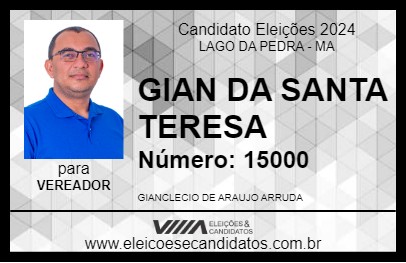 Candidato GIAN DA SANTA TERESA 2024 - LAGO DA PEDRA - Eleições