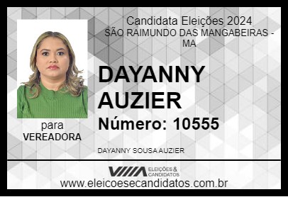 Candidato DAYANNY AUZIER 2024 - SÃO RAIMUNDO DAS MANGABEIRAS - Eleições