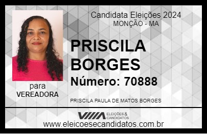 Candidato PRISCILA BORGES 2024 - MONÇÃO - Eleições