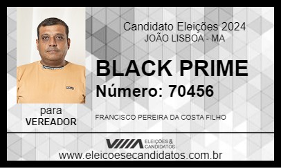 Candidato BLACK PRIME 2024 - JOÃO LISBOA - Eleições