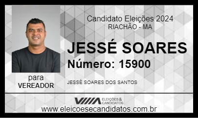 Candidato JESSÉ SOARES 2024 - RIACHÃO - Eleições