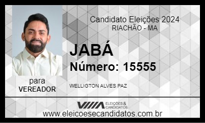 Candidato JABÁ 2024 - RIACHÃO - Eleições