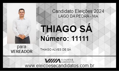 Candidato THIAGO SÁ 2024 - LAGO DA PEDRA - Eleições