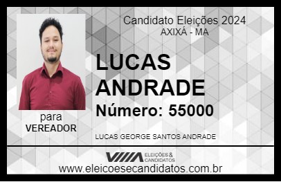 Candidato LUCAS ANDRADE 2024 - AXIXÁ - Eleições