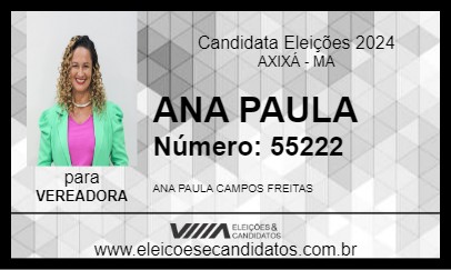 Candidato ANA PAULA 2024 - AXIXÁ - Eleições