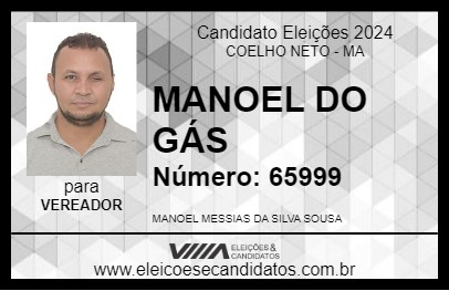 Candidato MANOEL DO GÁS 2024 - COELHO NETO - Eleições