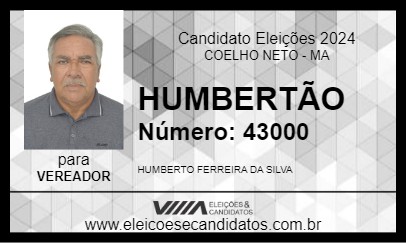 Candidato HUMBERTÃO 2024 - COELHO NETO - Eleições