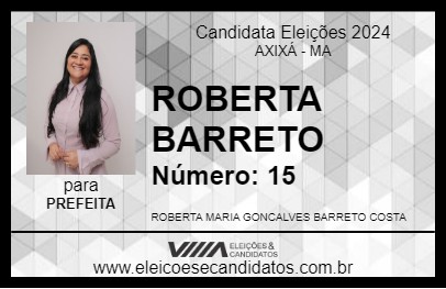 Candidato ROBERTA BARRETO 2024 - AXIXÁ - Eleições