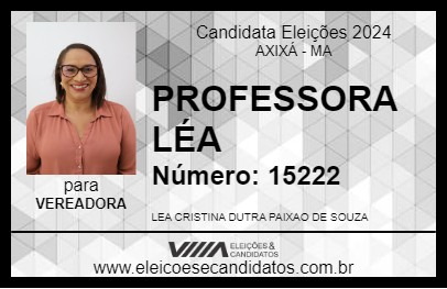 Candidato PROFESSORA LÉA 2024 - AXIXÁ - Eleições