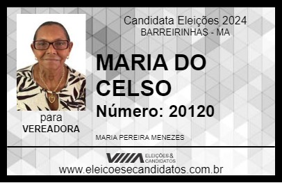 Candidato MARIA DO CELSO 2024 - BARREIRINHAS - Eleições