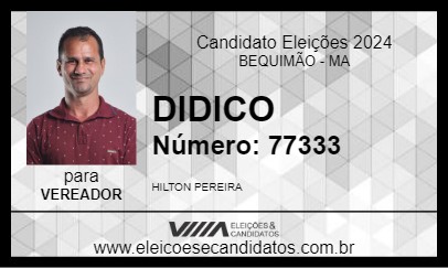 Candidato DIDICO 2024 - BEQUIMÃO - Eleições