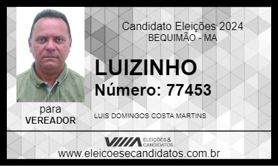 Candidato LUIZINHO 2024 - BEQUIMÃO - Eleições