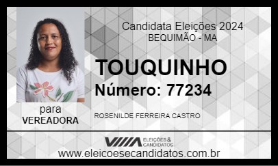 Candidato TOUQUINHO 2024 - BEQUIMÃO - Eleições