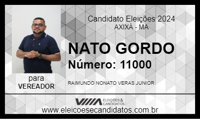 Candidato NATO GORDO 2024 - AXIXÁ - Eleições