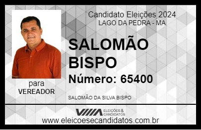 Candidato SALOMÃO BISPO 2024 - LAGO DA PEDRA - Eleições