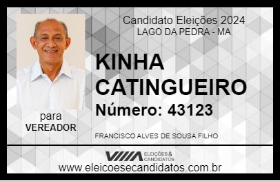 Candidato KINHA CATINGUEIRO 2024 - LAGO DA PEDRA - Eleições